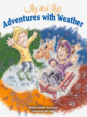 cover image of Willy and Lilly's Adventures with Weather
